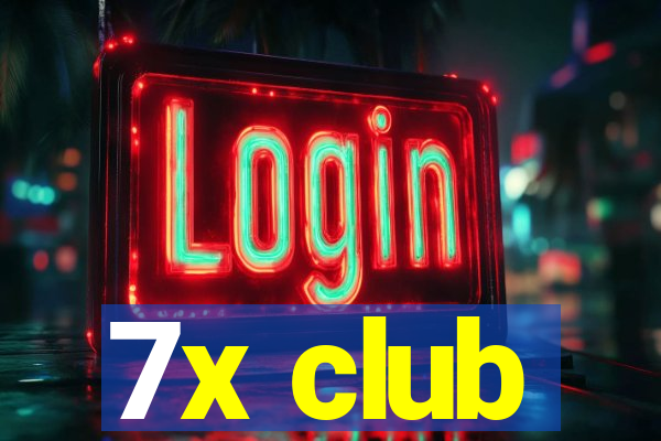 7x club